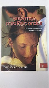 Livro um Amor para Recordar Autor Sparks, Nicholas (2011) [usado]