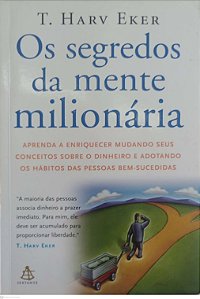 Livro os Segredos da Mente Milionária Autor Eker, T. Harv (2006) [usado]