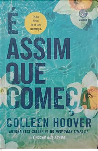 Livro é Assim que Começa Autor Colleen, Hoover (2022) [seminovo]