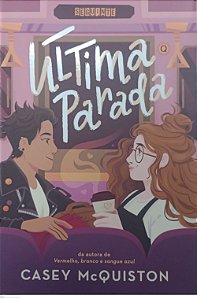 Livro a Última Parada Autor Mcquiston, Casey (2022) [seminovo]