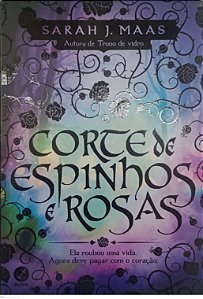 Livro Corte de Espinhhos e Rosas - Livro 1 Autor Maas, Sarah J. (2022) [seminovo]