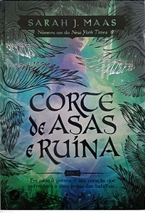 Livro Corte de Asas e Ruína - Corte de Espinhos e Rosas 3 Autor Maas, Sarah J. (2023) [seminovo]