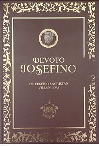 Livro Devoto Josefino Autor Villanueva, Pe. Eusébio Sacristán (2021) [usado]