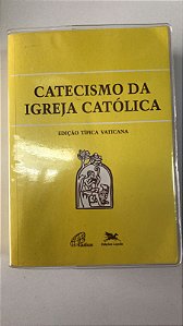 Livro Catecismo da Igreja Católica - Edição Típica Vaticana Autor Desconhecido (2000) [usado]
