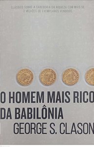 Livro o Homem Mais Rico da Babilônia Autor Clason, George S. (2023) [usado]