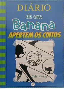 Livro Apertem os Cintos - Diário de um Banana 12 (bolso) Autor Kinney, Jeff (2019) [usado]