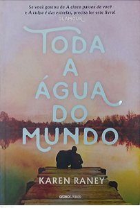 Livro Toda a Água do Mundo Autor Raney, Karen (2021) [seminovo]