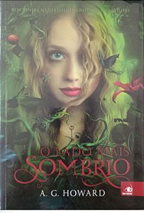 Livro o Lado Mais Sombrio Autor Howard, A.g. (2014) [usado]