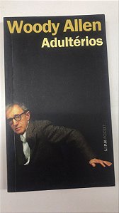 Livro Adultérios Autor Allen, Woody (2012) [usado]