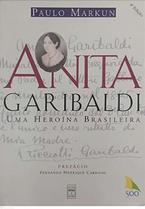 Livro Anita Garibaldi Autor Markun, Paulo (2000) [usado]