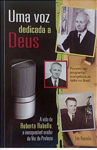 Livro Uma Voz Dedicada a Deus Autor Ranzolin, Léo (2007) [usado]