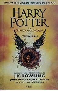 Livro Harry Potter e a Criança Amaldiçoada - Pt 1 e 2 Autor Tiffany, John (2016) [seminovo]