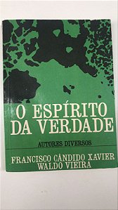 Livro o Espírito da Verdade Autor Xavier, Francisco Cândido (1990) [usado]