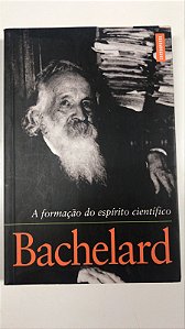 Livro a Formação do Espírito Científico Autor Bachelard, Gaston (1996) [usado]