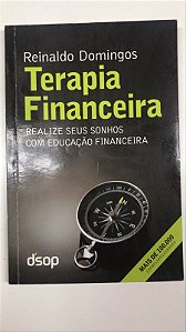Livro Terapia Financeira: Realize seus Sonhos com Educação Financeira Autor Domingos, Reinaldo (2012) [usado]