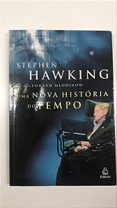 Livro Uma Nova História do Tempo Autor Hawking, Stephen (2005) [usado]