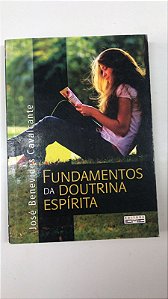 Livro Fundamentos da Doutrina Espírita Autor Cavalcante, José Benevides (2011) [usado]