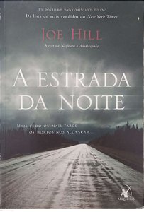 Livro a Estrada da Noite Autor Hill, Joe (2007) [usado]