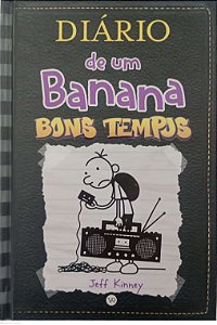 Livro Bons Tempos - Diário de um Banana 10 Autor Kinney, Jeff (2020) [seminovo]