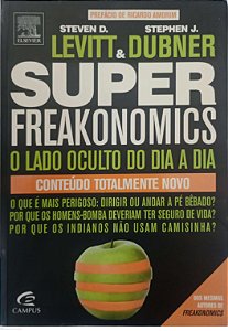 Livro Super Freaknomicos Autor Levitt, Steven D. (2010) [usado]
