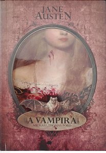 Livro a Vampira Autor Austen, Jane (2010) [usado]