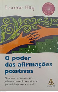 Livro o Poder das Afirmações Positivas Autor Hay, Louise (2005) [usado]