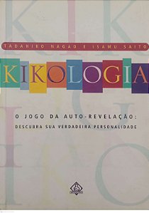 Livro Kikologia Autor Nagao, Tadahiko (2000) [usado]