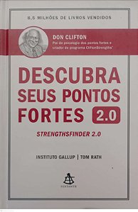 Livro Descubra seus Pontos Fortes 2.0 Autor Rath, Tom (2019) [usado]