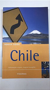 Livro Chile : Informação Segura, Viagem Tranquila Autor Graham, Melissa (2004) [usado]