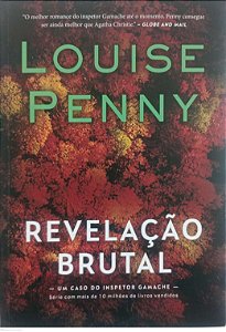 Livro Revelação Brutal Autor Penny, Louise (2023) [seminovo]