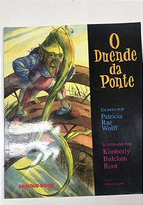 Livro o Duende da Ponte Autor Wolff, Patricia Rae (1999) [usado]