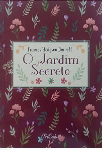 Livro o Jardim Secreto Autor Burnett, Frances Hodgson (2021) [seminovo]