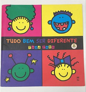 Livro Tudo bem Ser Diferente Autor Parr, Todd (2017) [usado]