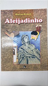 Livro Aleijadinho Autor Rennó, Regina (2001) [usado]
