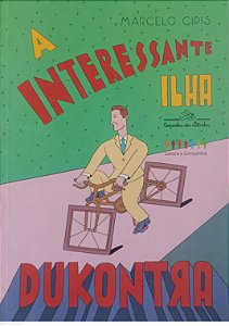 Livro a Interessante Ilha Dukontra Autor Cipis, Marcelo (2015) [usado]