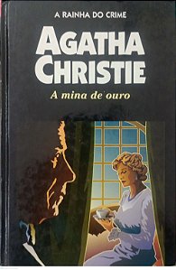 Livro a Mina de Ouro Autor Christie, Agatha [usado]