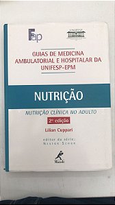 Livro Guia de Nutrição: Nutrição Clínica no Adulto Autor Cuppari, Lilian (2002) [usado]