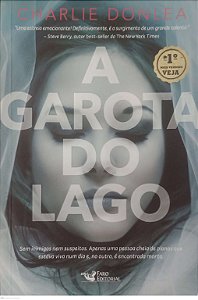 Livro a Garota do Lago Autor Donlea, Charlie (2017) [usado]