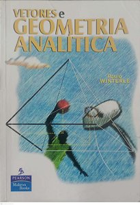 Livro Vetores e Geometria Analítica Autor Winterle, Paulo (2009) [usado]