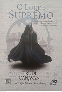 Livro o Lorde Supremo - Trilogia do Mago Negro Livro 3 Autor Canavan, Trudi (2013) [usado]