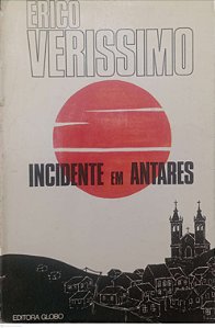 Livro Incidente em Antares Autor Verissimo, Erico (1978) [usado]