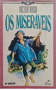 Livro os Miseráveis (adaptação de José Maria Machado) Autor Hugo, Victor (1995) [usado]
