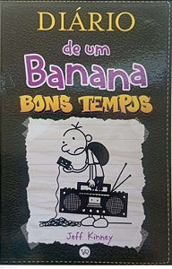 Livro Bons Tempos - Diário de um Banana 10 (bolso) Autor Kinney, Jeff (2019) [usado]