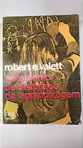 Livro Tratamento de Distúrbios da Aprendizagem Autor Valett, Robert E. (1977) [usado]
