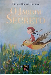 Livro o Jardim Secreto Autor Burnett, Frances Hodgson (2020) [seminovo]