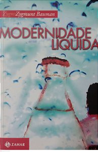 Livro Modernidade Líquida Autor Bauman, Zygmunt (2016) [seminovo]