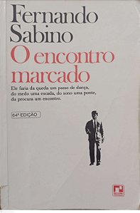 Livro o Encontro Marcado Autor Sabino, Fernando (1996) [usado]