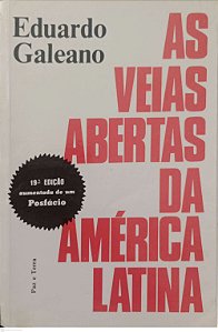 Livro as Veias Abertas da América Latina Autor Galeano, Eduardo (1983) [usado]