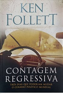 Livro Contagem Regressiva Autor Follett, Ken (2018) [usado]