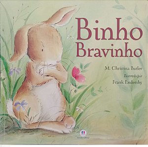 Livro Binho Bravinho Autor Butler, M. Christina (2014) [usado]